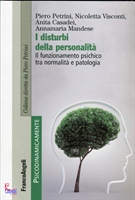 I disturbi della personalità. Il funzionamento psichico tra normalità e patologia